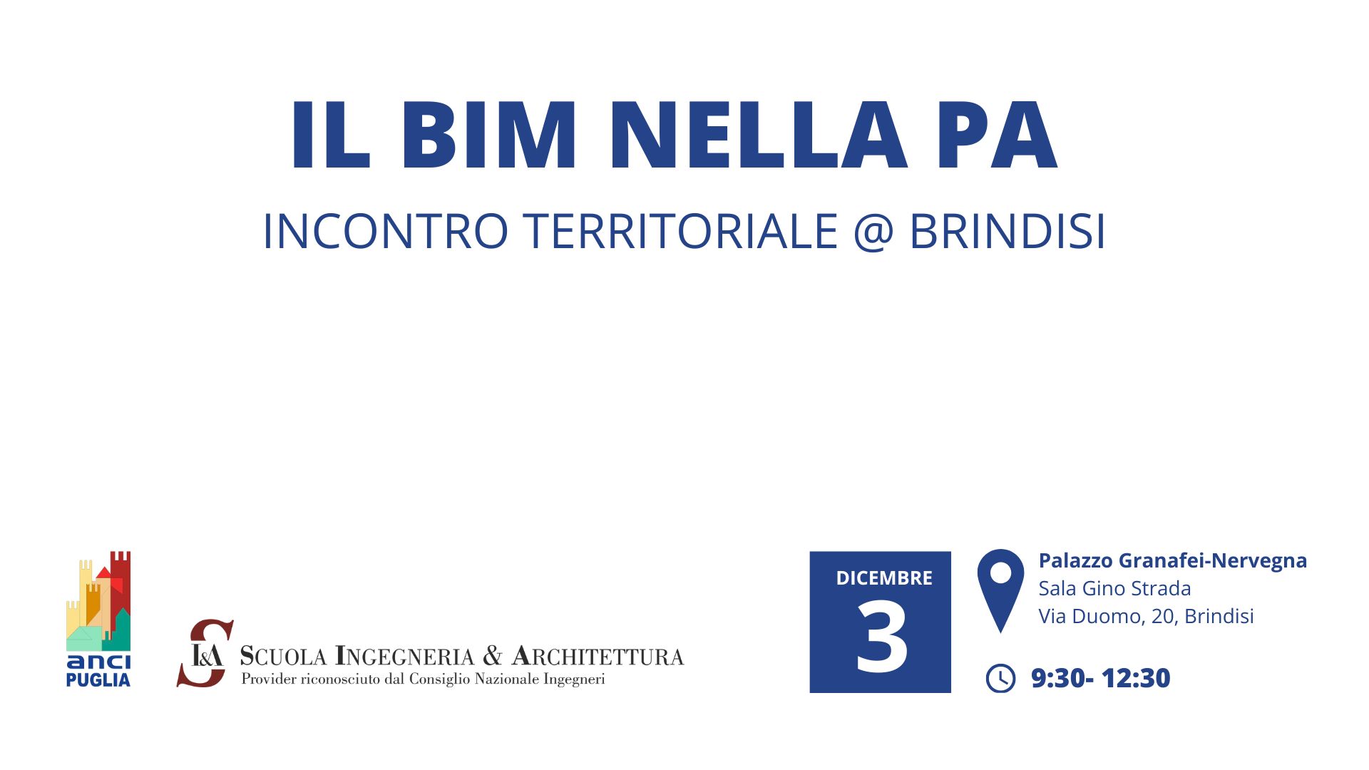 Il BIM nella PA. Incontro territoriale @ Brindisi, 3 dicembre